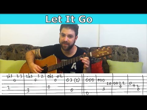Fingerstyle Tutorial: Let It Go [**Complete & Accurate**] - Guitar Lesson w/ TAB