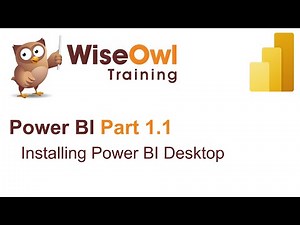 Power BI Part 1.1 - Installing Power BI Desktop