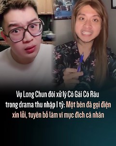 2.7M views · 26K reactions | Vụ ồn ào giữa 2 idol "tóp tóp" Long Chun và Cô Gái Có Râu đang là d.r.a.m.a c.ă.n.g nhất cõi mạng lúc này. Trong chia sẻ mới đây, Long Chun cho biết "sẽ lên tiếng tới cùng nếu Cô Gái Có Râu còn thêu dệt". Trước đó Cô Gái Có Râu tố Long Chun nói xạo khi tiết lộ thu nhập của 1 TikToker có tháng kiếm được gần 1 tỷ VNĐ. #Kenh14GiaiTri #Mutex | Kenh14 Special | Facebook