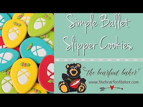 How to Make Ballet Slipper Cookies | The Bearfoot Baker