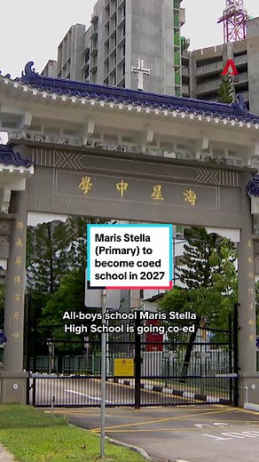 Maris Stella High School (Primary) will become a coed school in 2027, and begin rebuilding that year. Students will be moved to a holding site at Mattar Road during this period. #sgnews #singapore