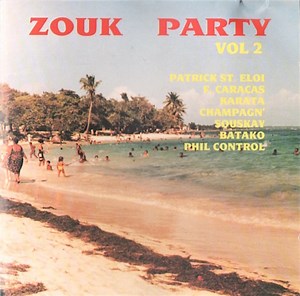 Zouk Party - Zouk Party - Vol 2