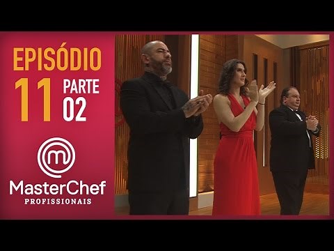 FINAL MASTERCHEF PROFISSIONAIS (13/12/2016) | PARTE 2 | EP 11 | TEMP 01