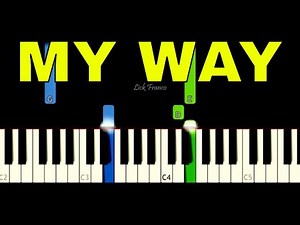 My Way EASY Piano Tutorial - Frank Sinatra