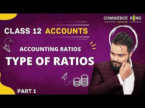 🔴 Accounting Ratios | Class 12 | Types of ratios | accounts | video 94 | Accounts adda
