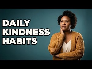 How Can I Practice Self-Compassion Daily?