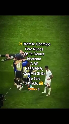 Con mi #hermana noo 😮‍💨🗿... #frases #futbol⚽ #paratiiii #tiktok
