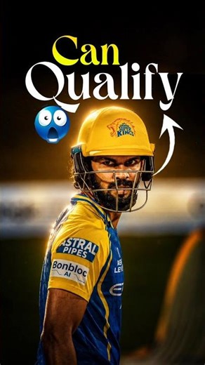 Can CSK Qualify