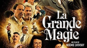 La Grande Magie 2023 VF ☆ 5.4 HD.