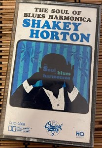Shakey Horton - The Soul Of Blues Harmonica