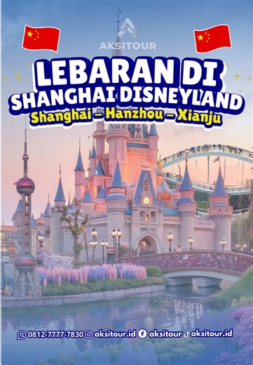 Lebaran ini jangan biasa-biasa aja 🔥 Saatnya liburan ke Shanghai Disneyland 🏰✨ 🎢 8D6N bareng AKSITOUR keliling Shanghai, Hangzhou & Xianju FULL DAY Disneyland 🌈 ✈️ Garuda Indonesia 🏨 Hotel ⭐⭐⭐⭐ 🍽️ Makan sesuai program 🧳 Tour leader & tiket wisata 📅 16–18 Maret 2026 💸 Start 19,9 jutaan 🔥 Lebaran kali ini… liburannya naik levelnya disini! Seat terbatas, jangan sampai kehabisan 👀✈️ 👇Info selengkapnya : 🏢 Kantor AKSITOUR Plaza De’ Minimalist Jl. Pramuka Blok A No.16 RT 004 RW 003 Rawalu