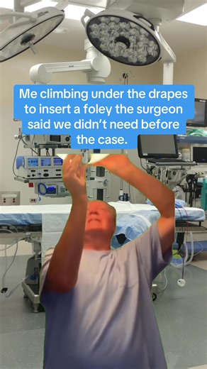 Nurse Humor: Foley Catheter Meme