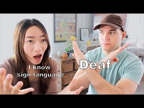 Talking With Deaf People: Expectations vs. Reality