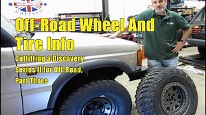 Off-Road Wheel And Tire Info For Discovery Series II