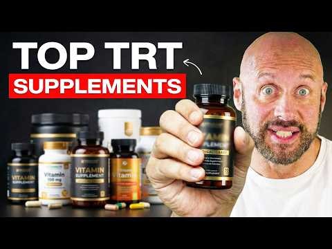 Best Supplements for TRT (Doctor’s Daily Stack)