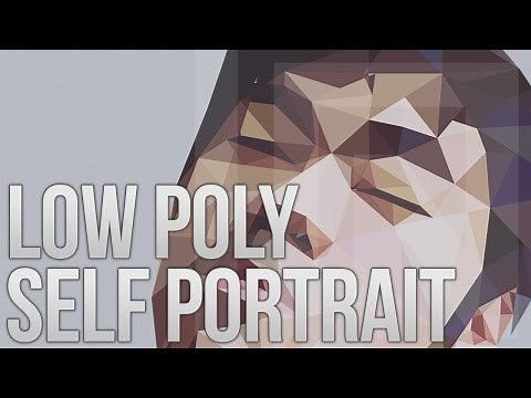Low Poly Self Portrait Tutorial