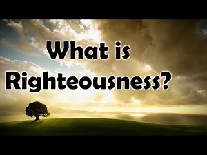 What is Righteousness? - Nader Mansour
