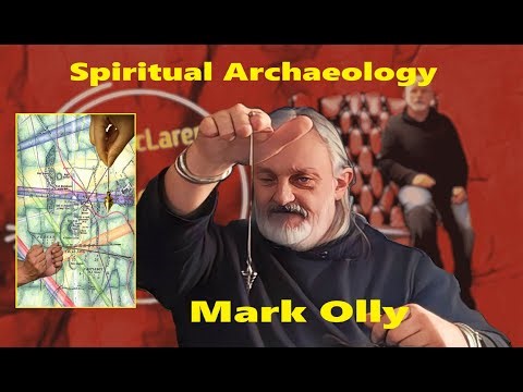 Mark Olly - Spiritual Archaeology