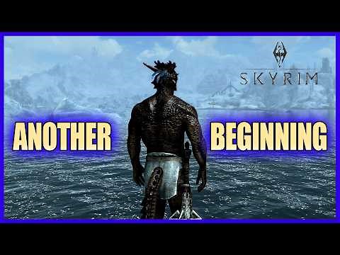 I JUST Discovered Skyrim's Alternate Start Mods...