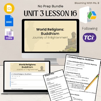 TCI U3 Lesson 16 | World Religions: Buddhism| NO PREP Google Slides, Notes, Quiz