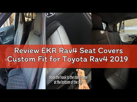 Review EKR Rav4 Seat Covers Custom Fit for Toyota Rav4 2019 2020 2021 2022 2023 2024 2025 LE,XLE,XLE