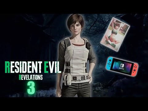 Resident Evil Revelations 3 may release after all