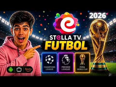 ⚽ cómo ver FÚTBOL EN VIVO con STELLATV+ en Smart TV (2026)