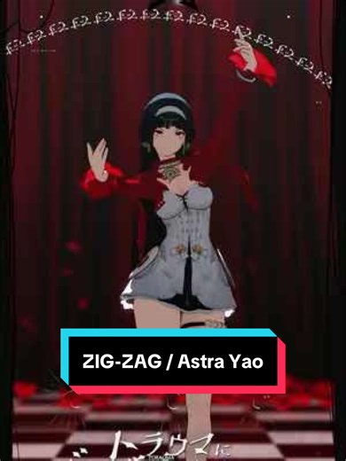 ZIG-ZAG / Astra Yao - MMD Showcase