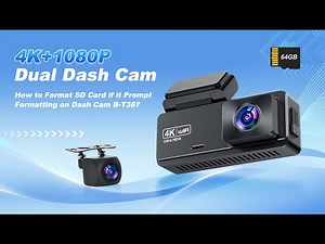 How to Format SD card if it Prompt Formatting on Dash Cam B-T36?