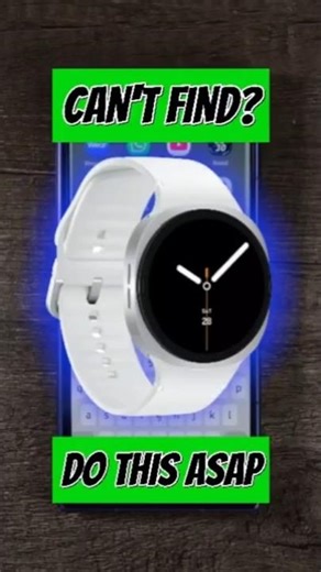 How to Find a Lost Samsung Galaxy Watch Fast!