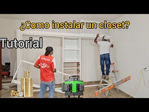 ¿como instalar un closet de madera? TUTORIAL