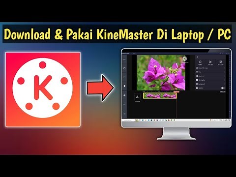 How to Download and Install the KineMaster Application on a Laptop / PC