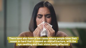 Does Blowing Your Nose Make Your Cold Worse?