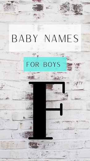Top Baby Boy Names Starting with the Letter F