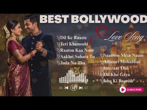 Nonstop Hindi Love Songs 2026 💖 Romantic Bollywood Hits Inspired by Arijit Singh