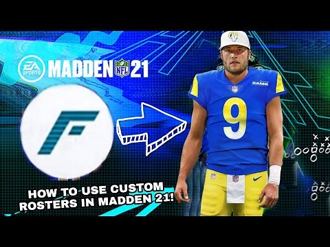 HOW TO USE CUSTOM ROSTERS IN MADDEN 21 FRANCHISE MODE!