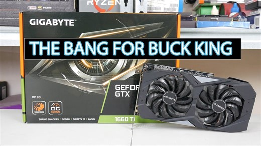 Gigabyte GTX 1660 Ti OC 6G - £269, a good value GTX card for 2019!
