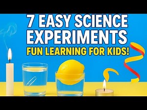 7 Easy Science Experiments You Can Try at Home 🔥 | Fun Learning Science l Science Experiments