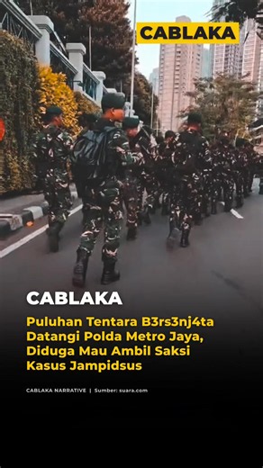 Puluhan prajurit TNI bersenjata maupun tidak bersenjata mendatangi Polda Metro Jaya pada Kamis (9/7/2026). Kedatangan mereka menjadi perhatian publik karena terjadi di tengah berkembangnya penyidikan yang berkaitan dengan penggeledahan sejumlah lokasi dalam perkara yang turut menjadi sorotan, termasuk penggeledahan yang dikaitkan dengan Jaksa Agung Muda Tindak Pidana Khusus (Jampidsus) Kejaksaan Agung, Febrie Adriansyah. - Berdasarkan informasi yang beredar, kedatangan para prajurit tersebut did