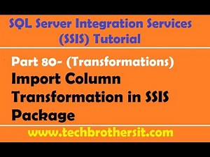 How to use Import Column Transformation in SSIS Package