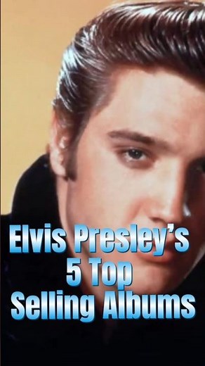 Elvis’s 5 Best Selling Albums! #elvis #elvispresley #rockmusic #rocknroll #elvispresleysongs #top5