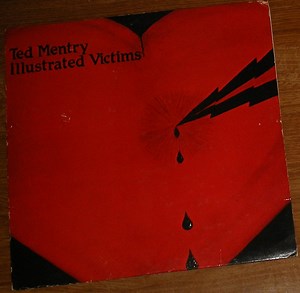 Ted Mentry - Illustrated Victims