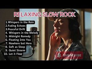 American Slow Rock Chill Mix 🔥 | Best Soft Rock Songs to Relax and Unwind