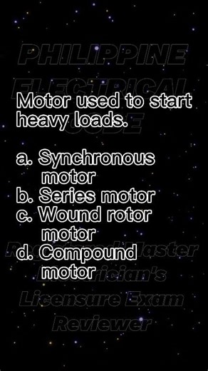 Motor used to start heavy loads. 📖 Philippine Electrical Code ✔️ #electricalengineering ✔️ #masterelectrician ✔️ #electrician ✔️ #electrical ✔️ #fypviralシ | Philippine Electrical Code