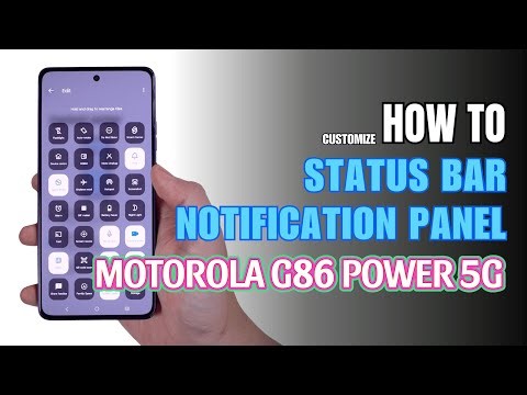 How to customize Notification Panel | Control Center | Status bar Motorola G86 Power 5G