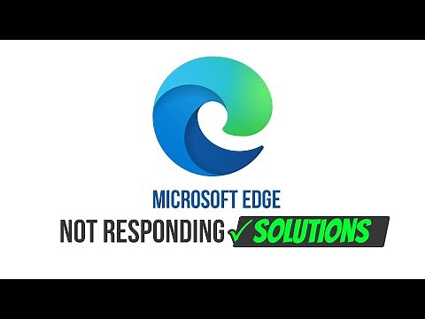 🔧 How to fix Microsoft Edge Not Responding or Keeps Crashing Issue (4 Solutions)
