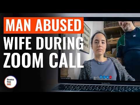 MAN ABUSED WIFE During ZOOM CALL | ‪@DramatizeMe‬