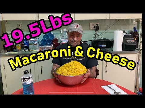 19.5 POUNDS! Macaroni & Cheese Challenge