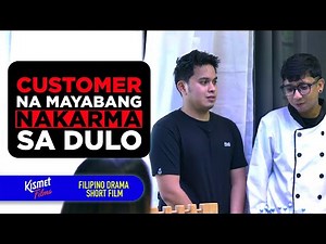 Customer na Mayabang, Nakarama sa Dulo | Tagalog Short Film
