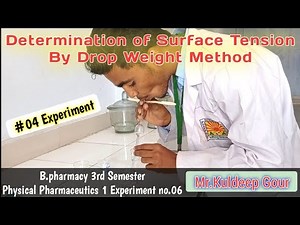 Determination of surface tension by drop weight method || Physical Pharmaceutics 1 || B.Pharmacy